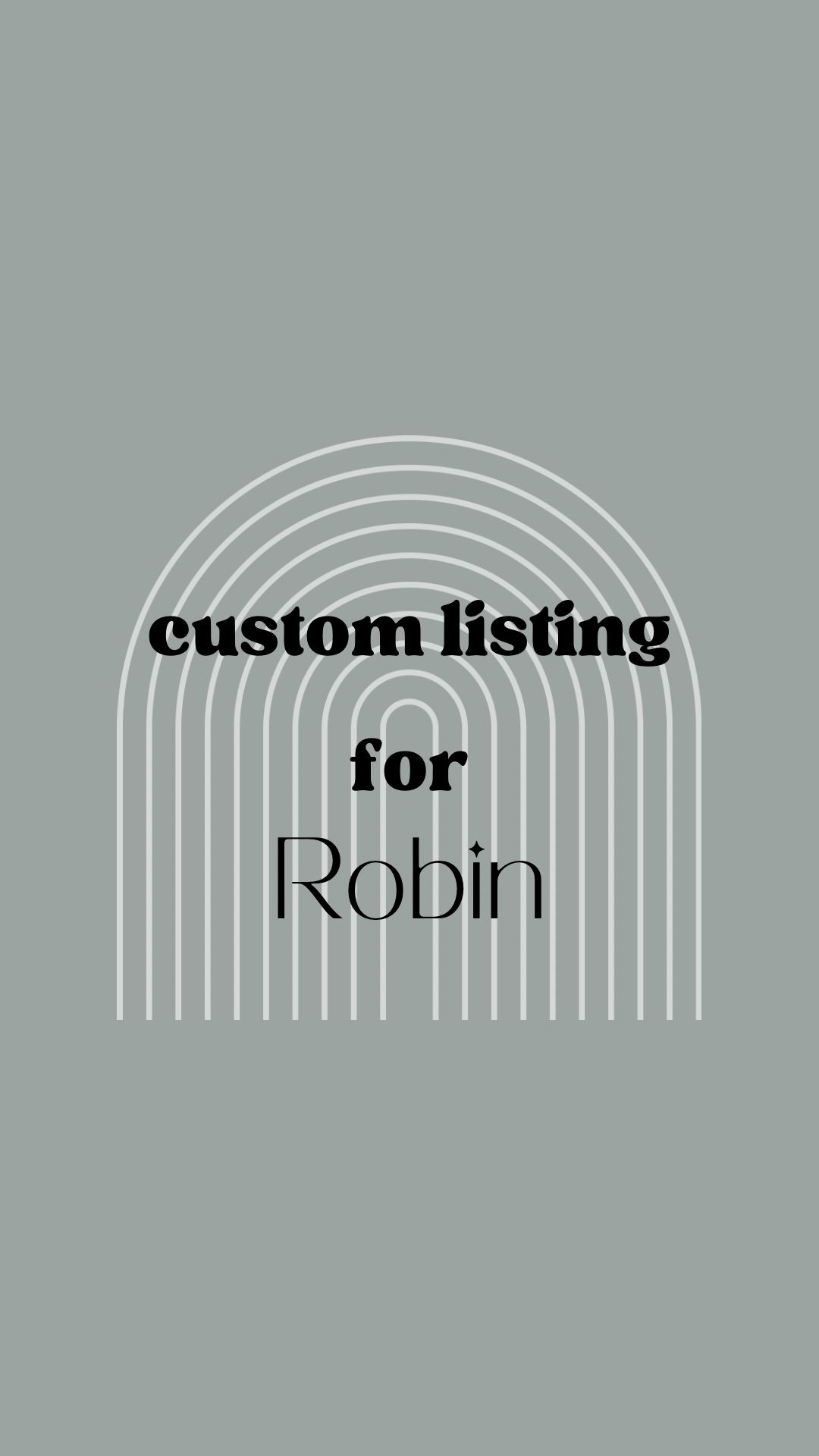 Custom Listing for Robin S.